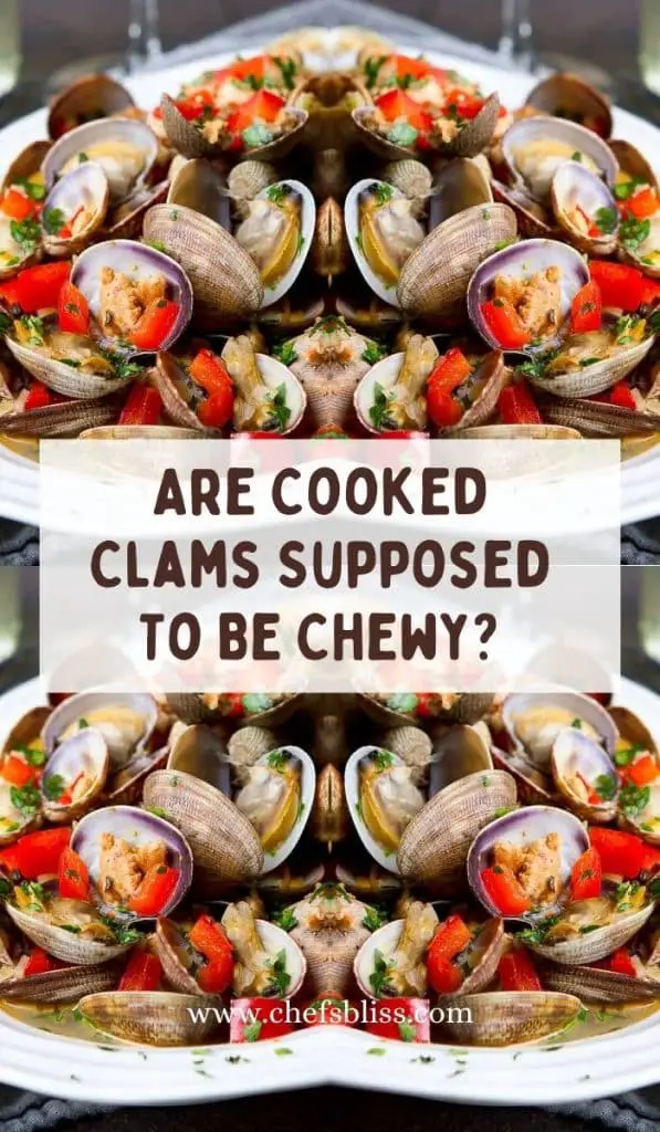 Detect Clam How To Tell If Cooked Clams Are Bad (8 Signs) – ChefsBliss