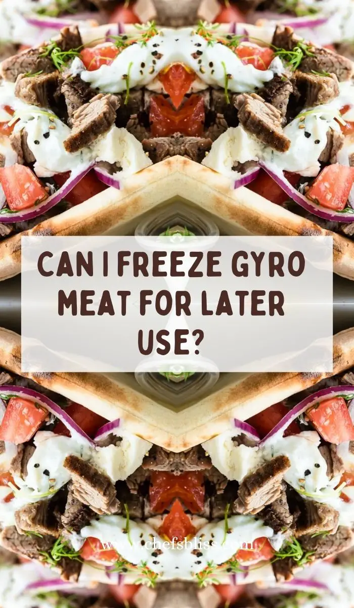 Can I freeze gyro meat for later use