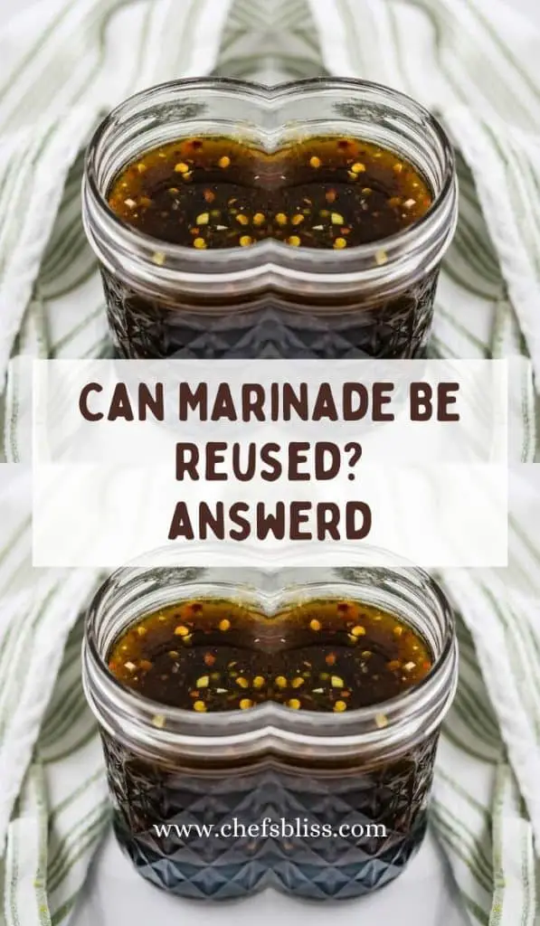 What To Do With Leftover Marinade Can Marinade Be Reused? ChefsBliss
