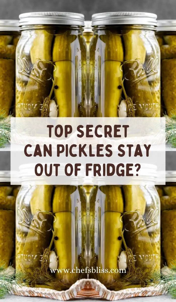 Can Pickles Stay Out Of Fridge (1)
