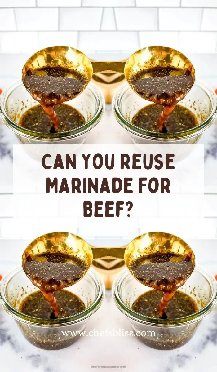 Can You Reuse Marinade For Beef?