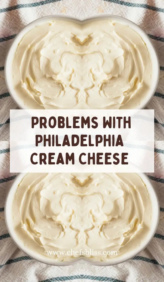 Common Problems With Philadelphia Cream Cheese