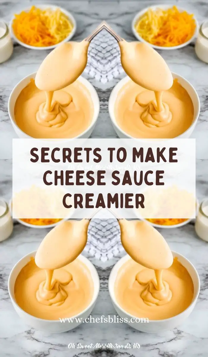 Make Cheese Sauce Creamier