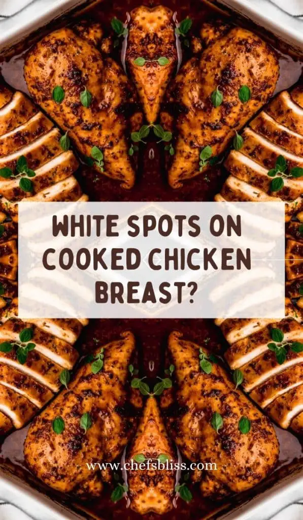 White Spots On Chicken Breast Is It Safe To Eat? ChefsBliss