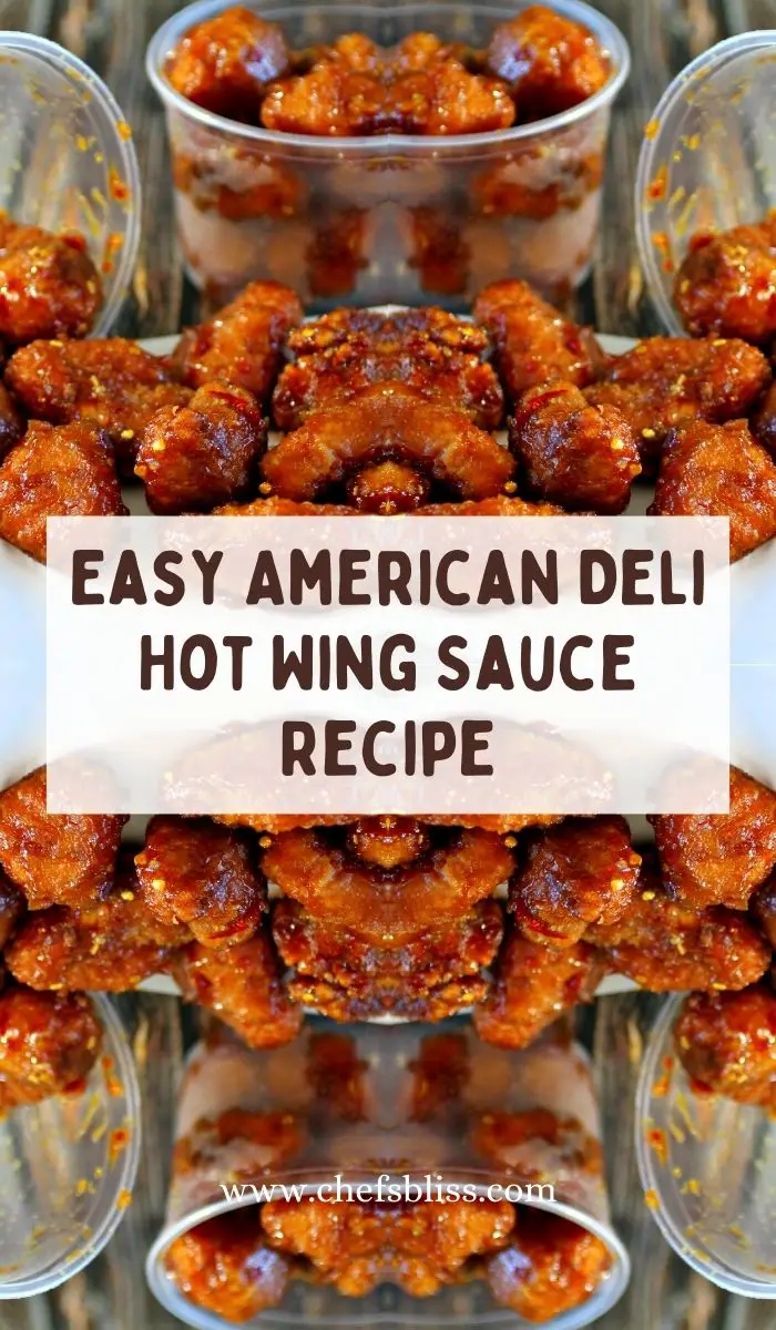 American Deli Hot Wing Sauce Recipe