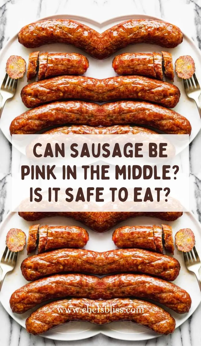 Can sausage be pink in the middle? 
