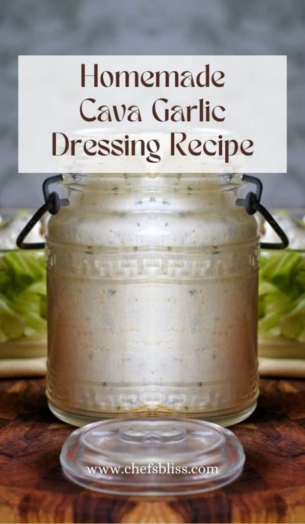 Bold and Zesty Cava Garlic Dressing Recipe Uncovered ChefsBliss