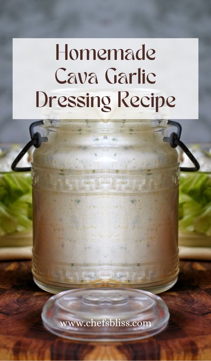 Cava Garlic Dressing Recipe