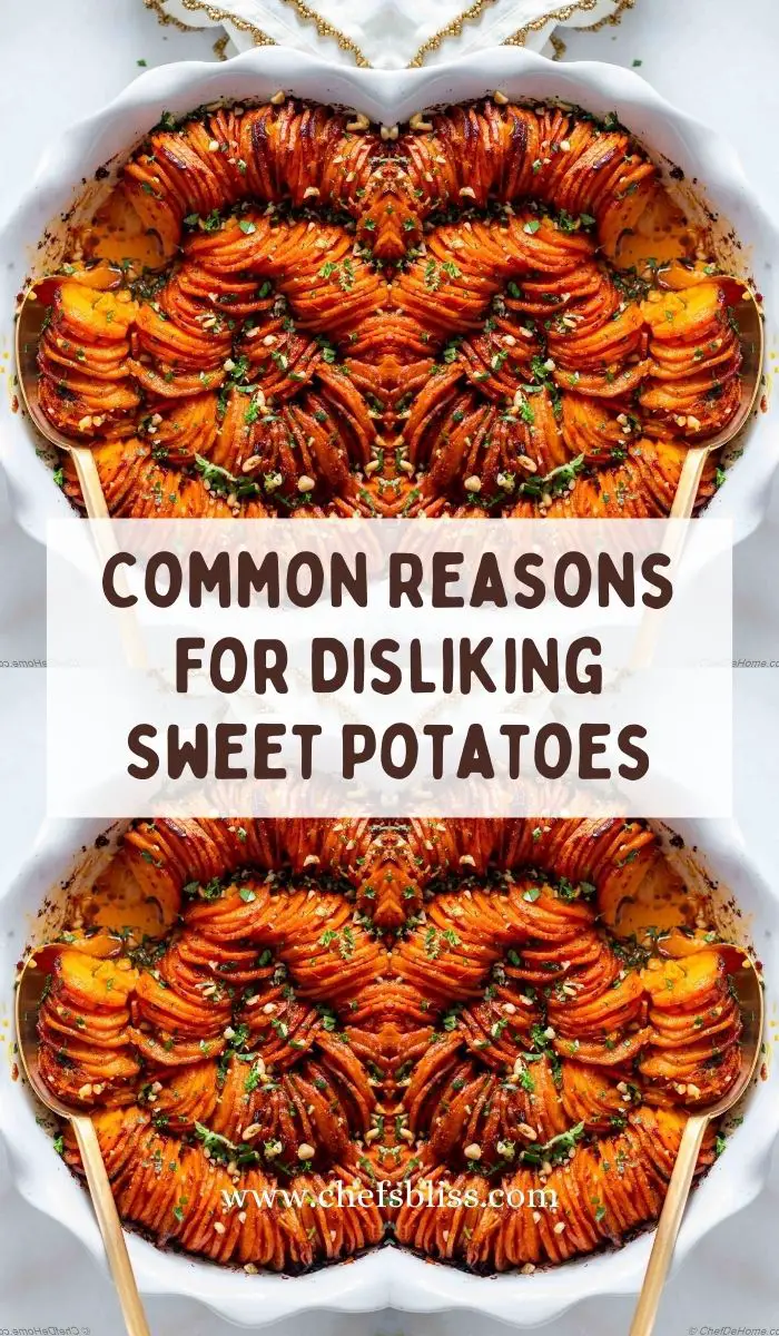 Common Reasons For Disliking Sweet Potatoes
