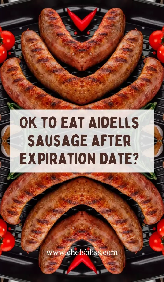 Is it OK to eat Aidells sausage after the expiration date