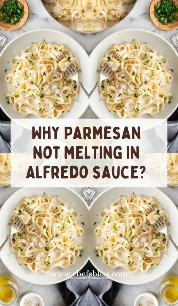 Parmesan Not Melting in Alfredo? Reasons, Fixes, and Preventions