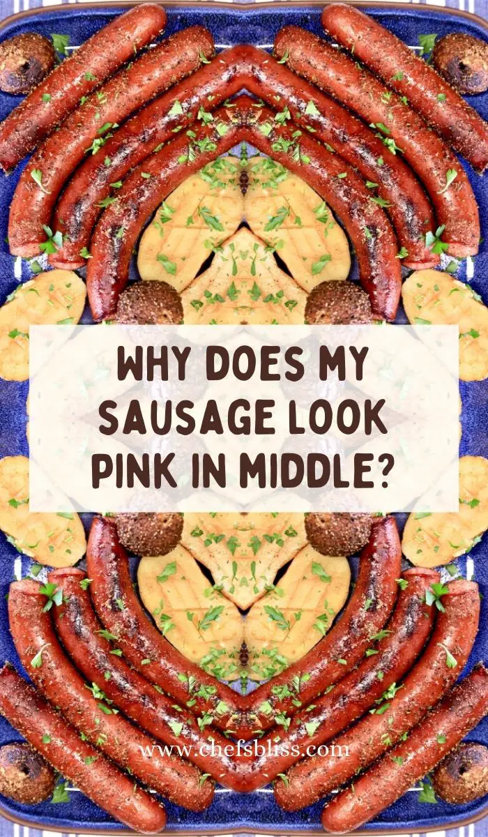 Why does my sausage look pink in middle