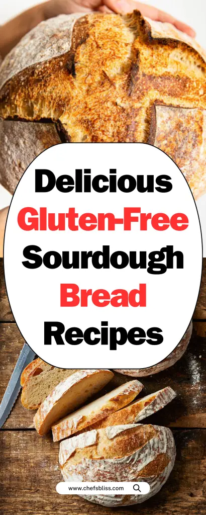 15+ Gluten-Free Sourdough Bread Recipes to Try – ChefsBliss