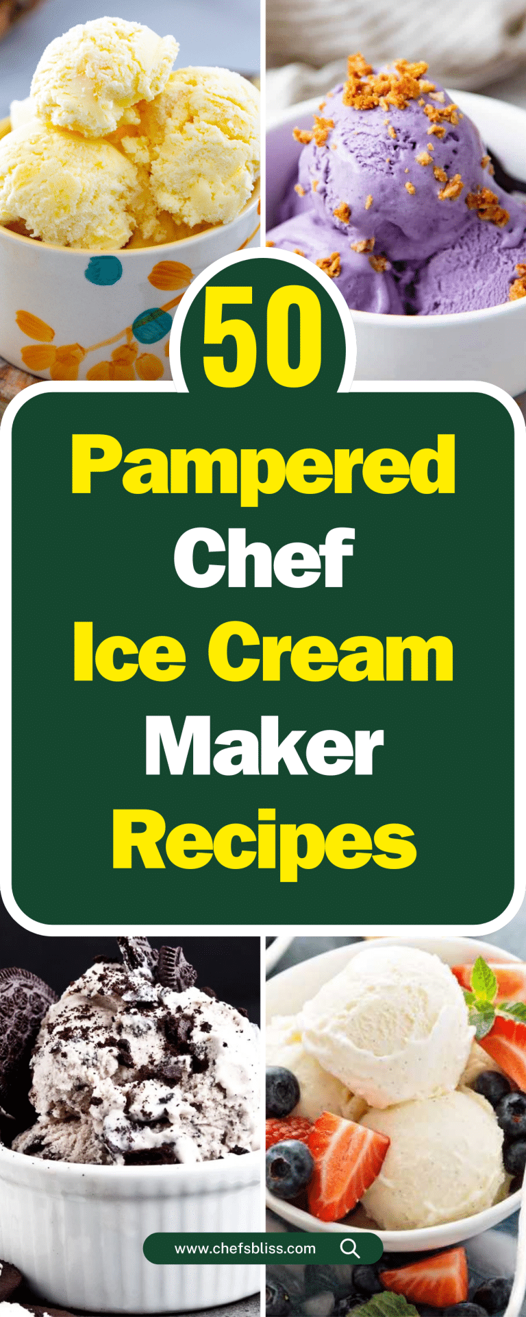 50+ Pampered Chef Ice Cream Maker Recipes to Satisfy Your Sweet Tooth ChefsBliss