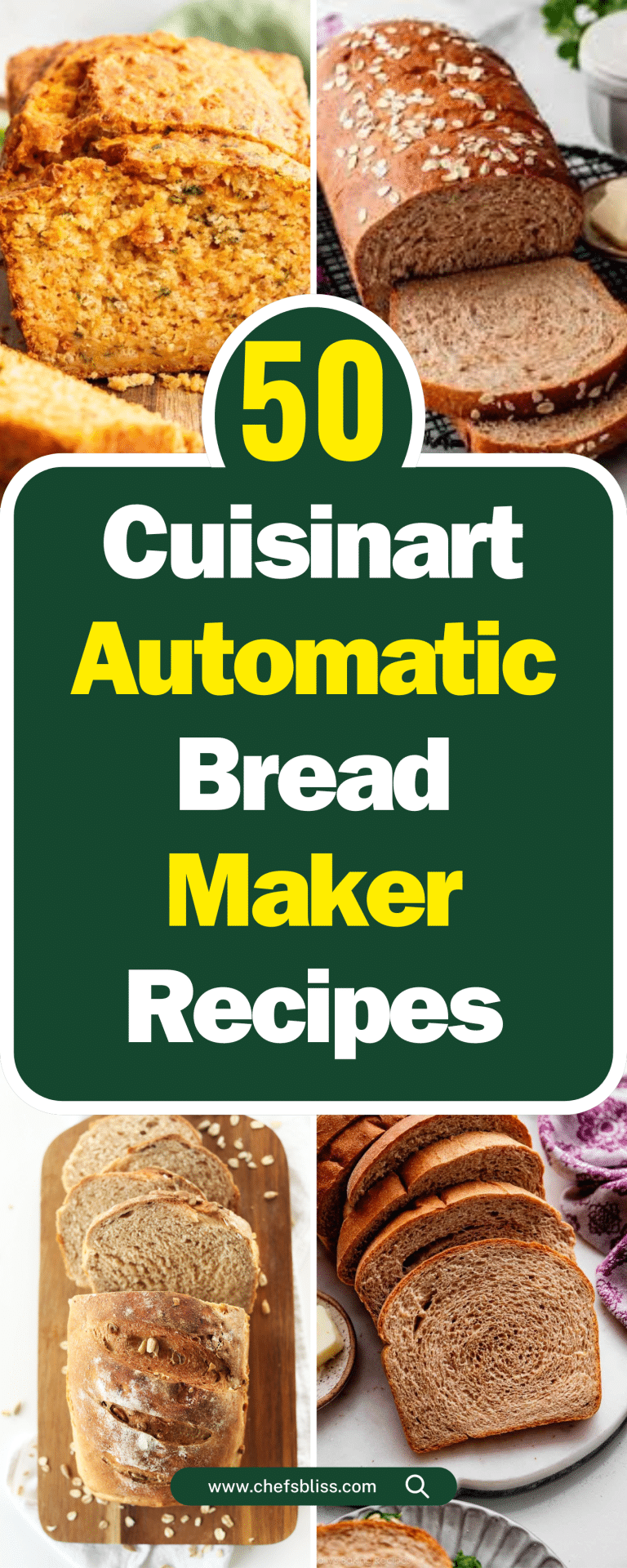 50+ Delicious Cuisinart Automatic Bread Maker Recipes to Try Today