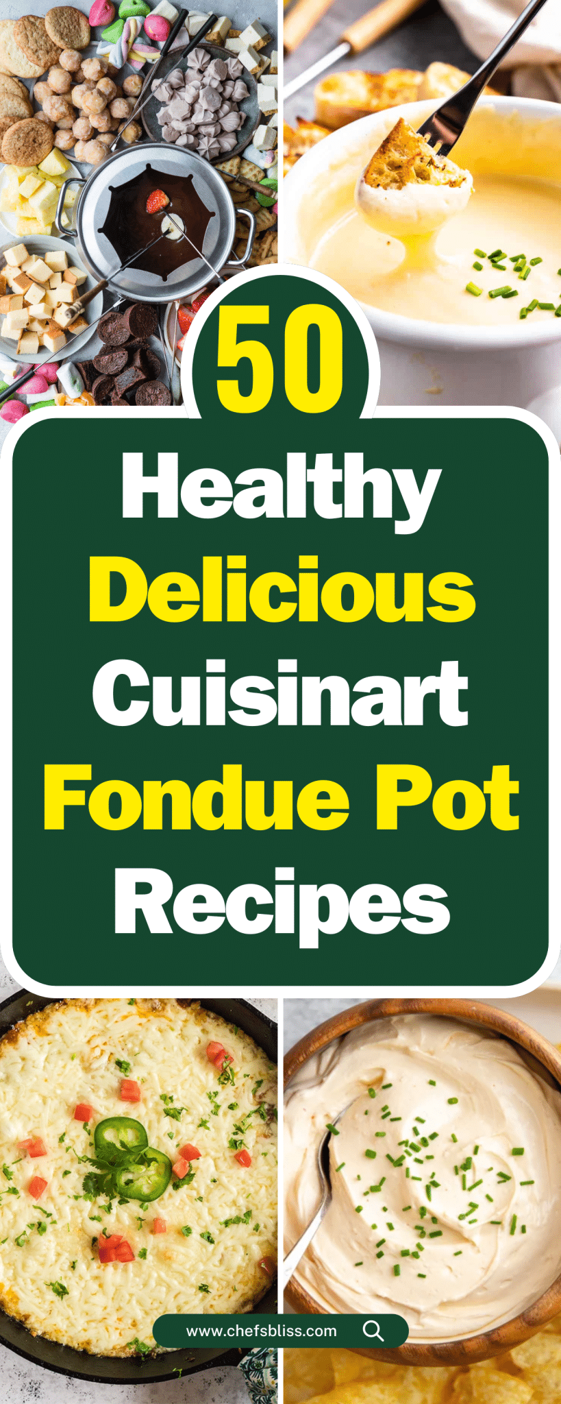 50+ Delicious Cuisinart Fondue Pot Recipes for Every Occasion! ChefsBliss