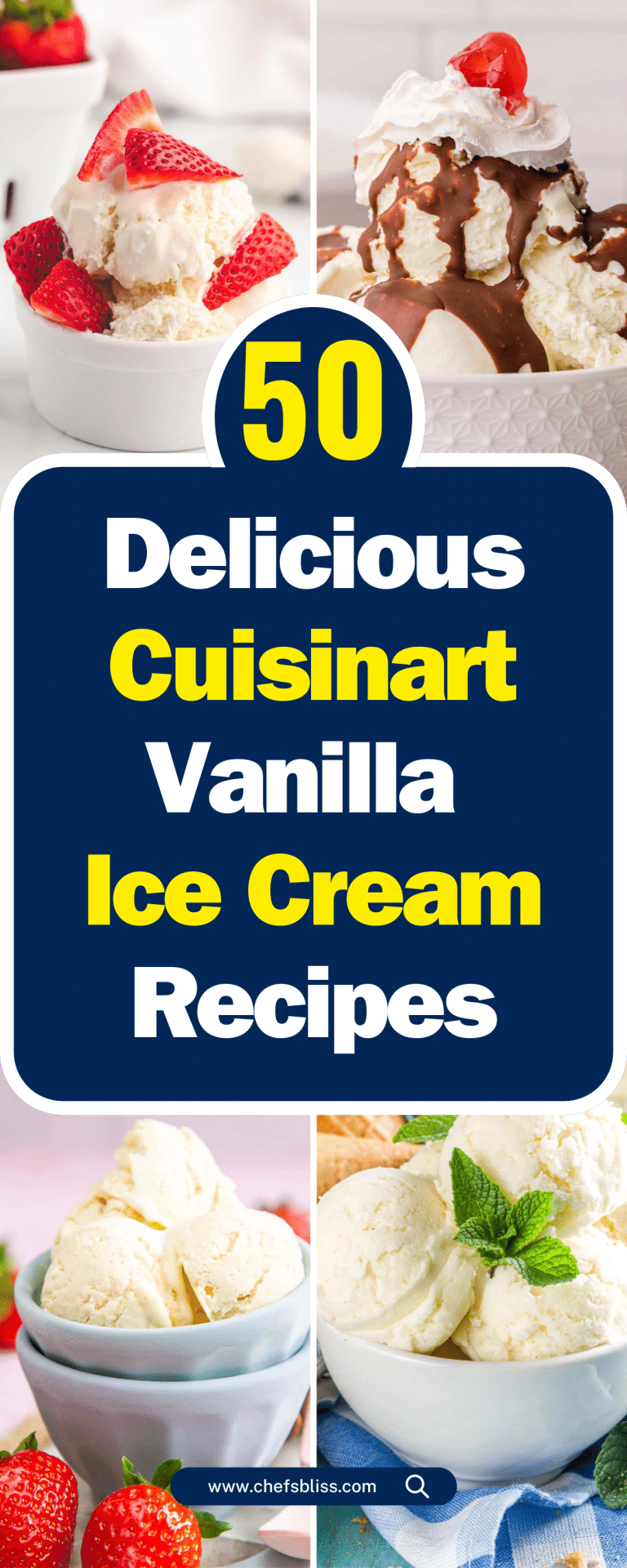 50+ Divine Cuisinart Vanilla Ice Cream Recipes to Enjoy Anytime