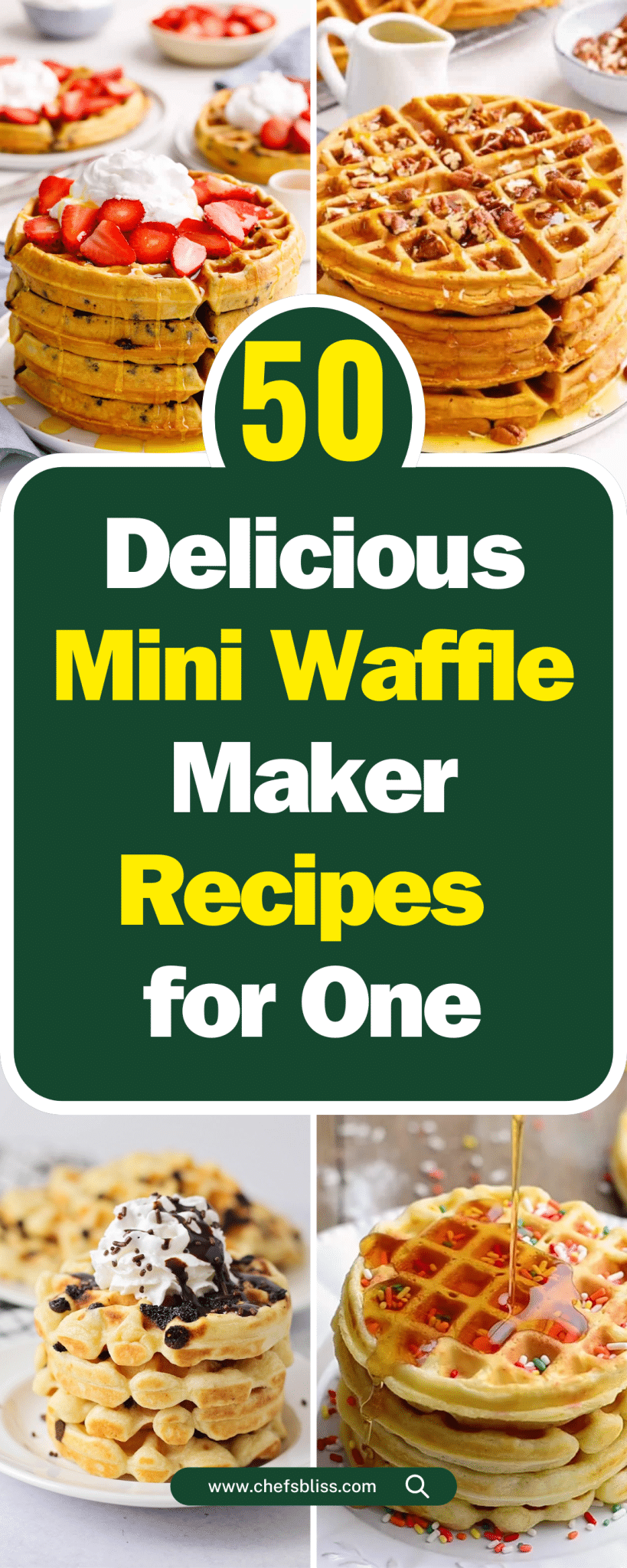 50+ Delicious Mini Waffle Maker Recipes for One – ChefsBliss