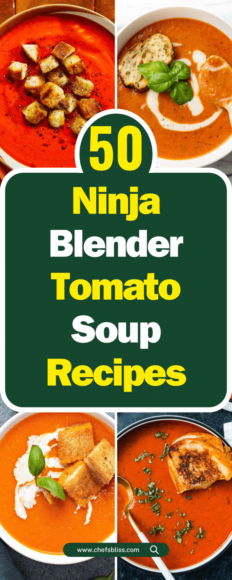50+ Delicious Ninja Blender Tomato Soup Recipes to Try Today! ChefsBliss