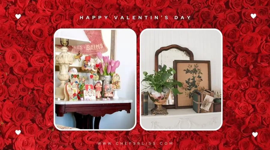 valentine’s day antique decor ideas