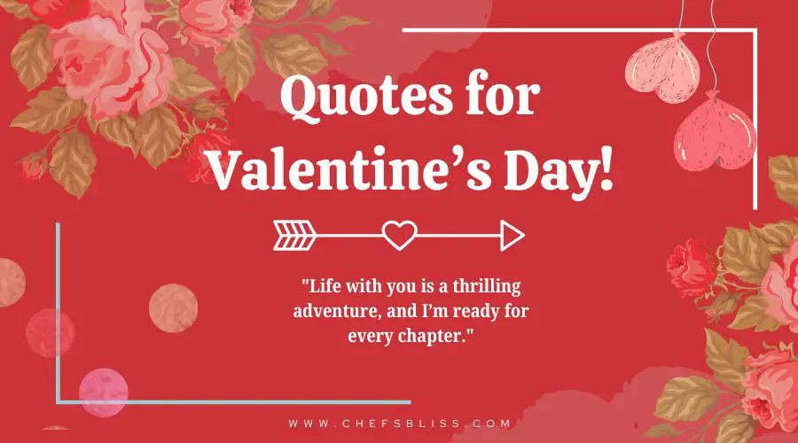 valentine’s day quotes for adventurous love