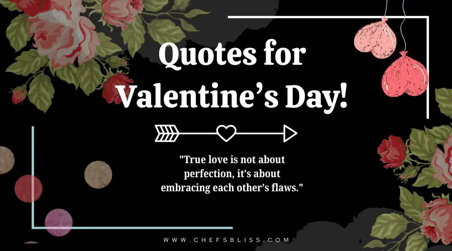 valentine’s day quotes for embracing love